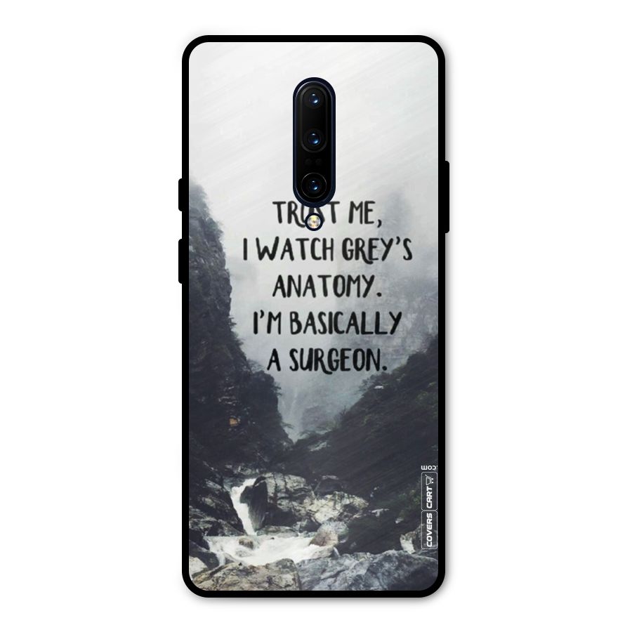 I Am A Surgeon Metal Back Case for OnePlus 7 Pro