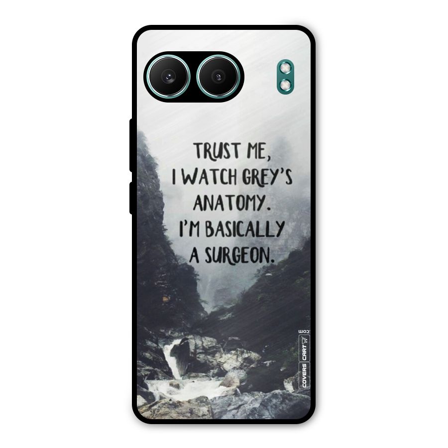 I Am A Surgeon Metal Back Case for OnePlus Nord 4