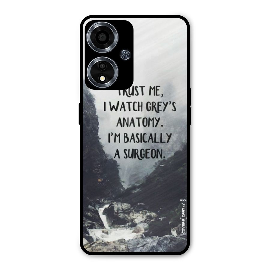 I Am A Surgeon Metal Back Case for Oppo A59