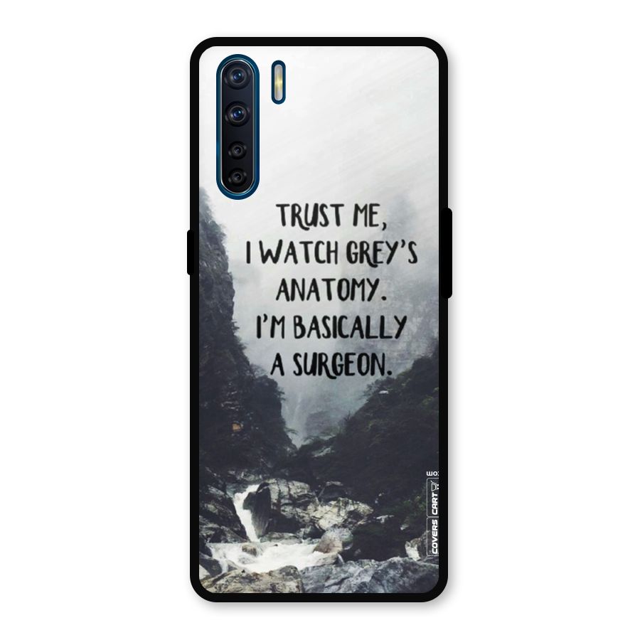 I Am A Surgeon Metal Back Case for Oppo F15