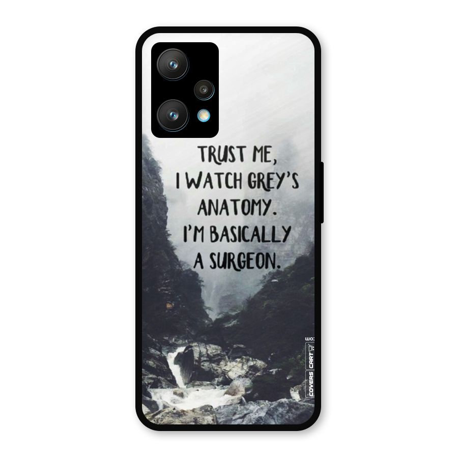 I Am A Surgeon Metal Back Case for Realme 9 Pro Plus 5G