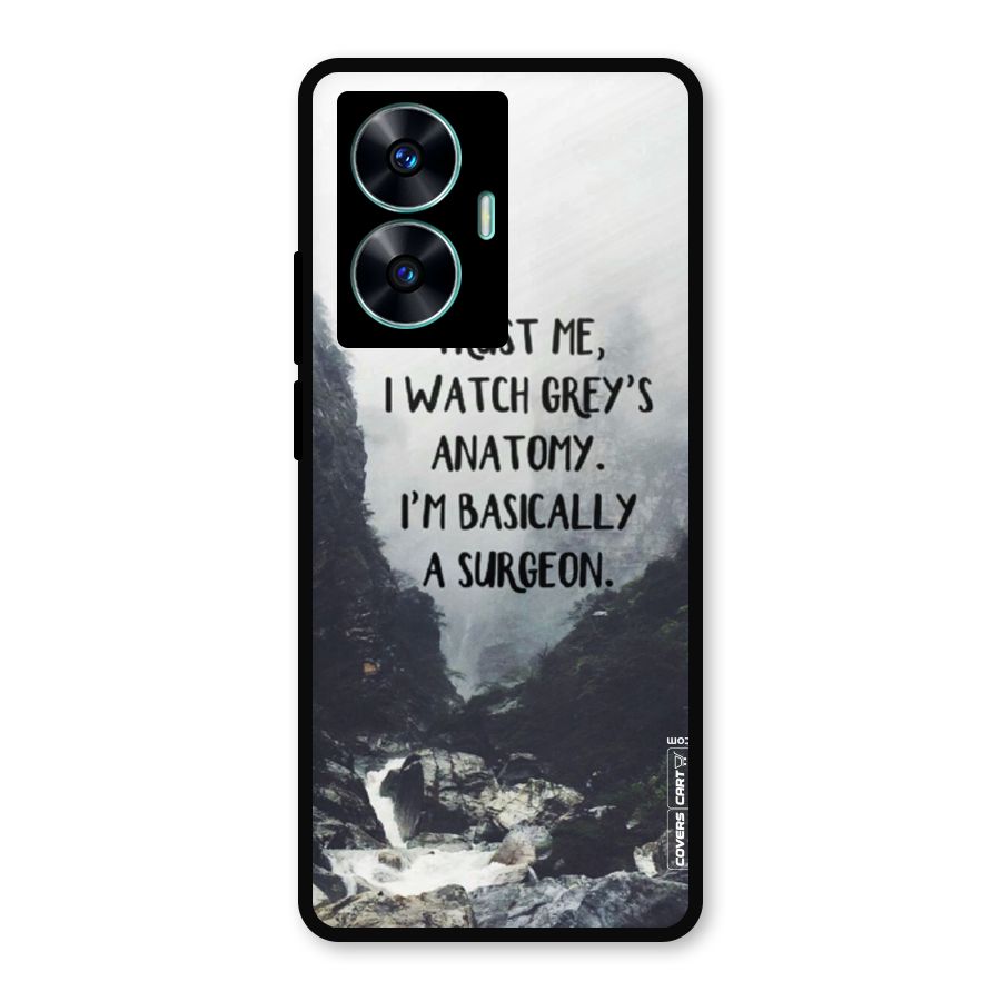 I Am A Surgeon Metal Back Case for Realme Narzo N55