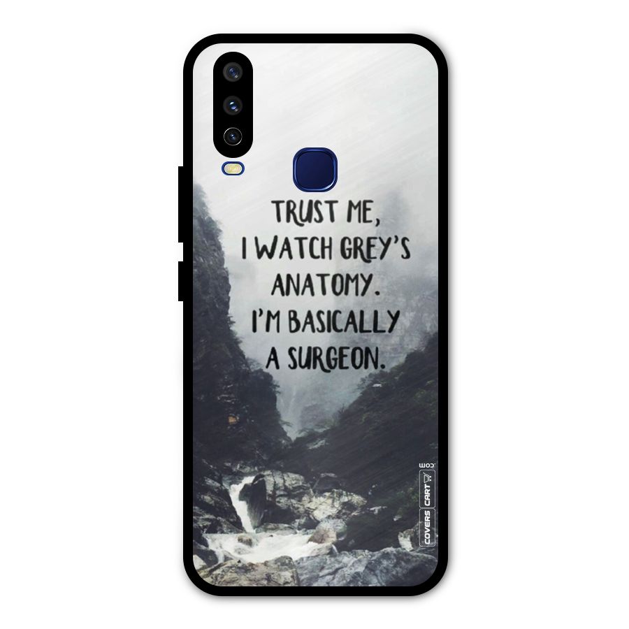 I Am A Surgeon Metal Back Case for Vivo V17