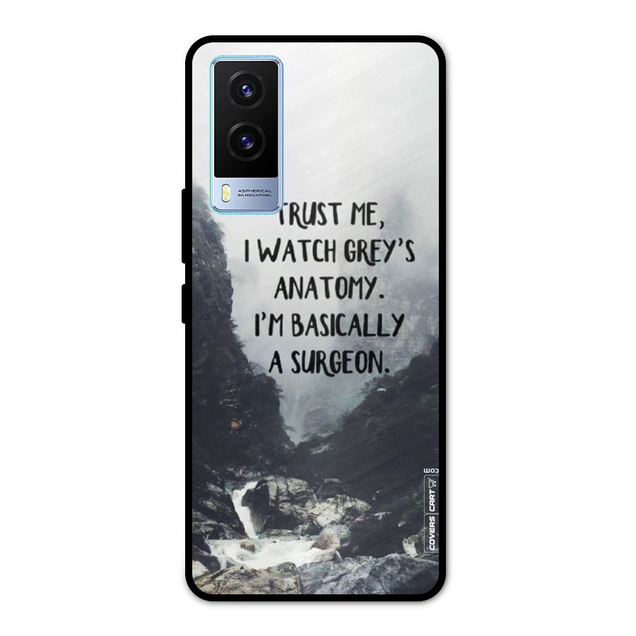 I Am A Surgeon Metal Back Case for Vivo V21e 5G