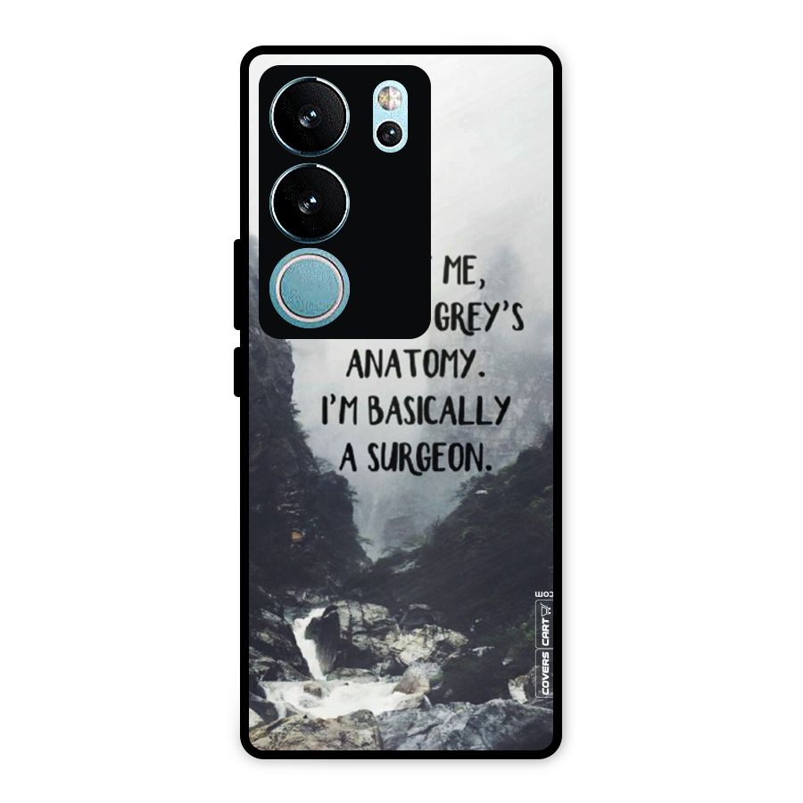 I Am A Surgeon Metal Back Case for Vivo V29