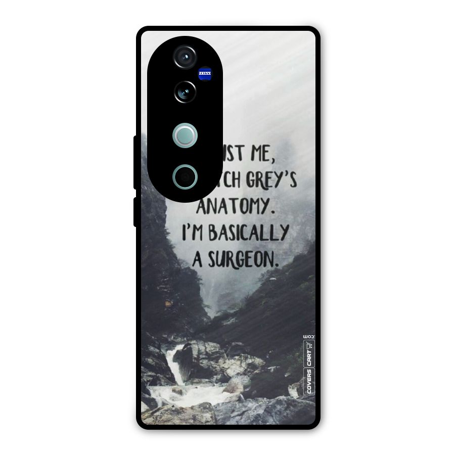 I Am A Surgeon Metal Back Case for Vivo V40