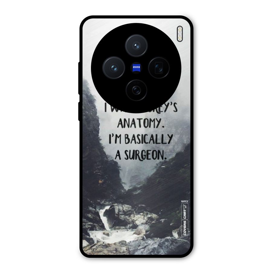 I Am A Surgeon Metal Back Case for Vivo X200