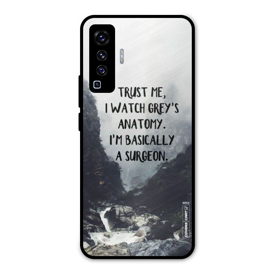 I Am A Surgeon Metal Back Case for Vivo X50