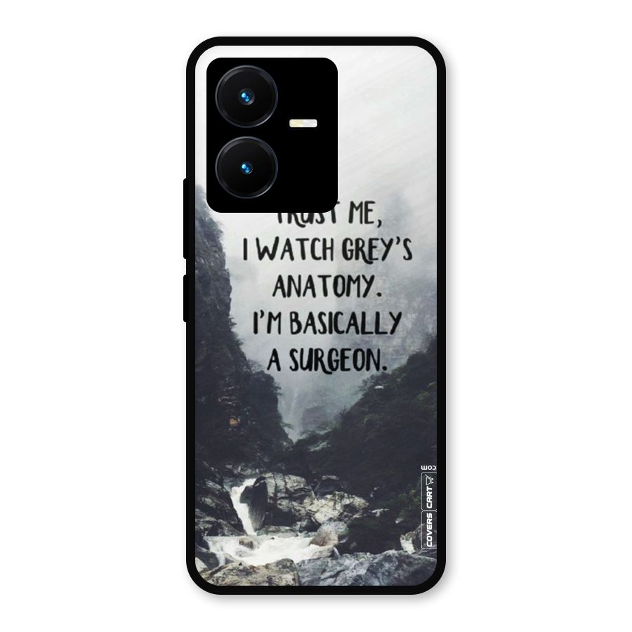I Am A Surgeon Metal Back Case for Vivo Y22