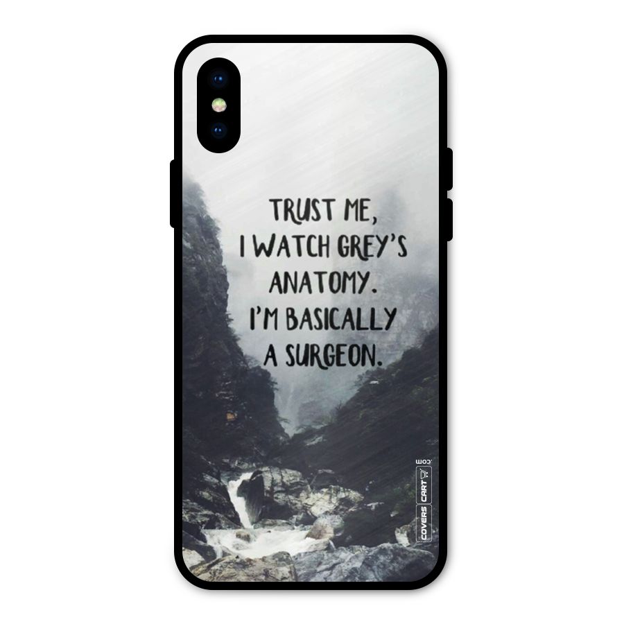 I Am A Surgeon Metal Back Case for iPhone X