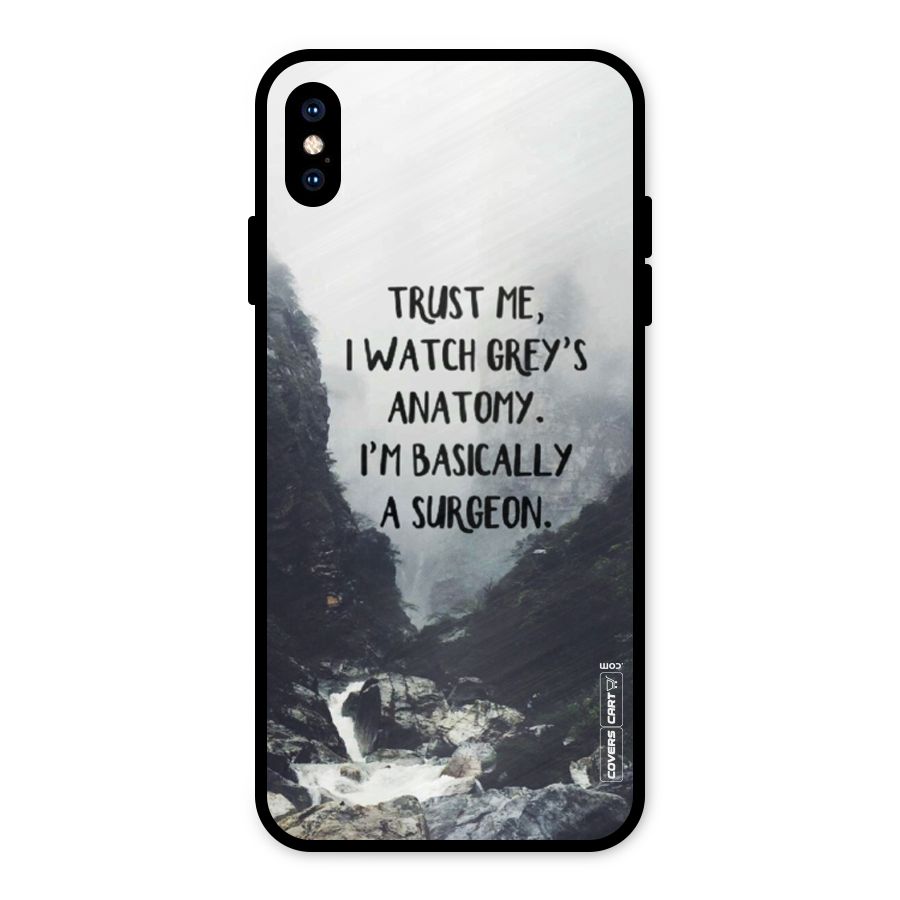 I Am A Surgeon Metal Back Case for iPhone XS Max