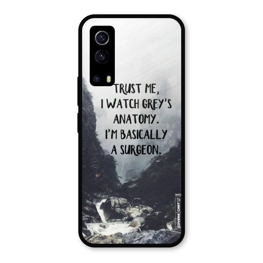 I Am A Surgeon Metal Back Case for iQOO Z3