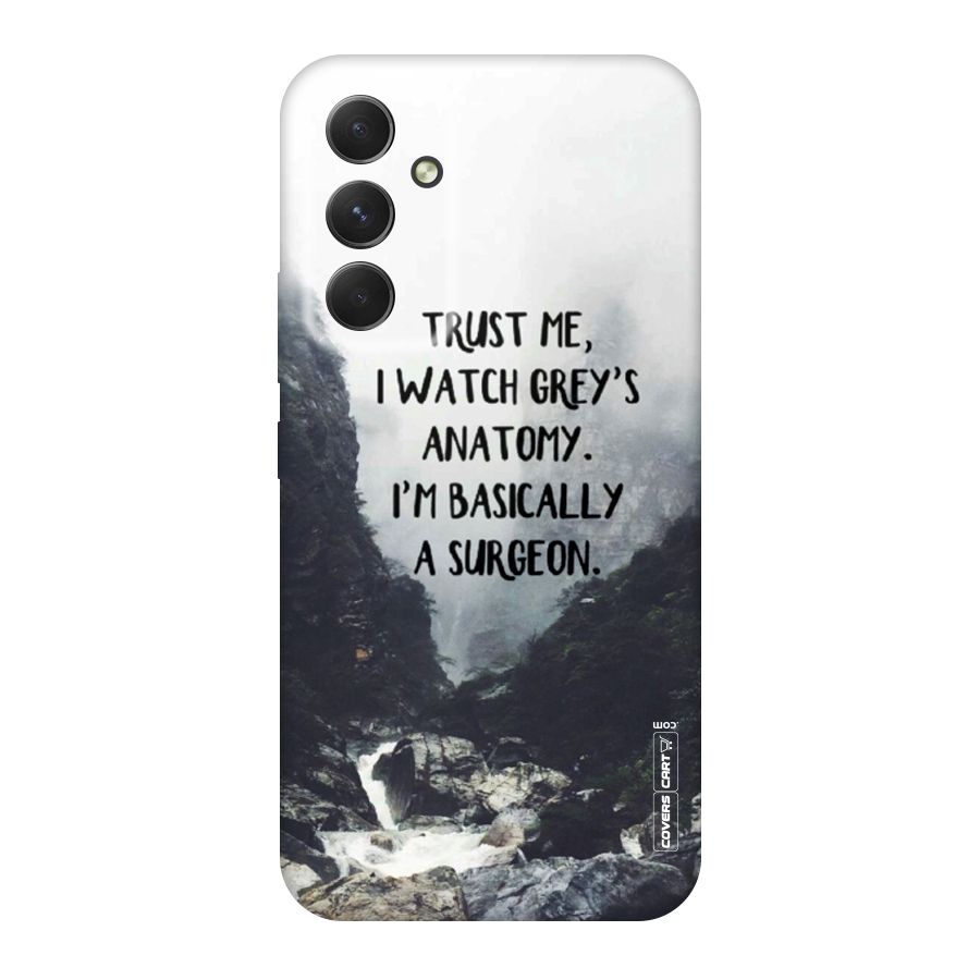 I Am A Surgeon Original Polycarbonate Back Case for Galaxy A54