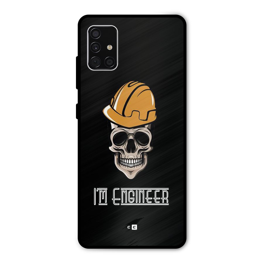 I Am Engineer Metal Back Case for Galaxy A51
