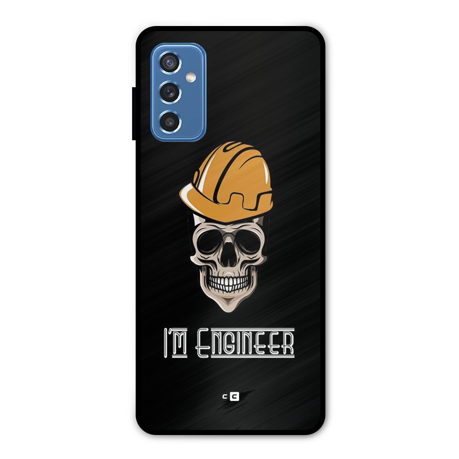 I Am Engineer Metal Back Case for Galaxy M52 5G