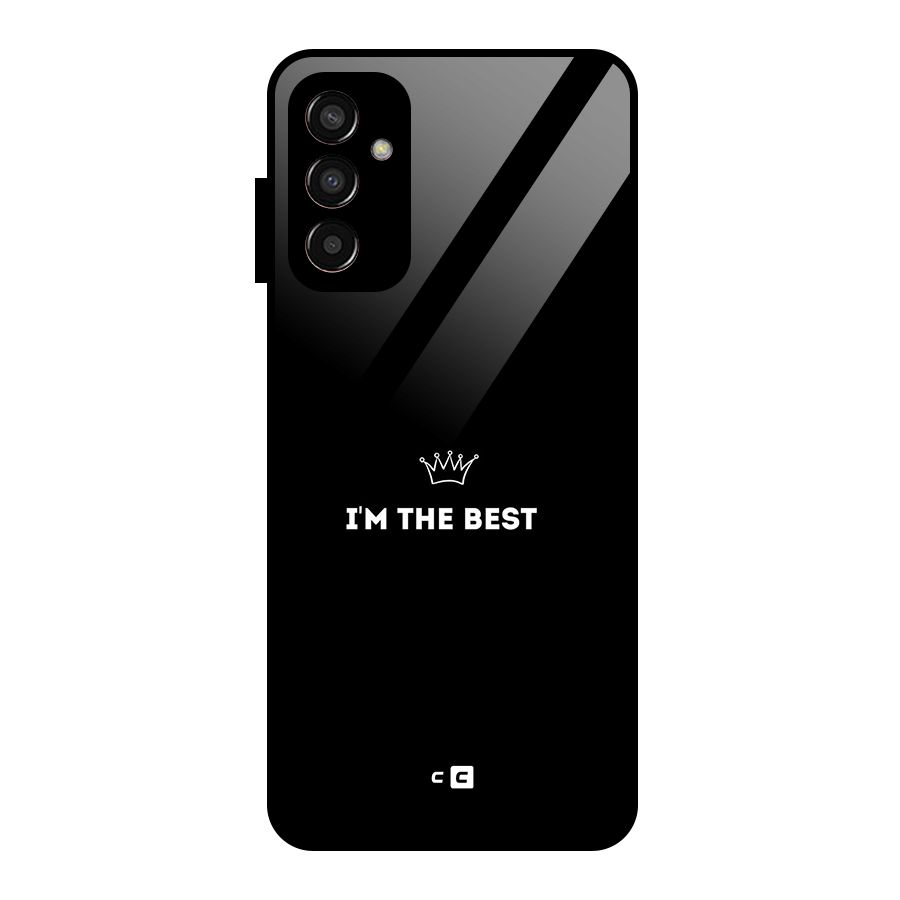 I Am The Best Glass Back Case for Galaxy F13