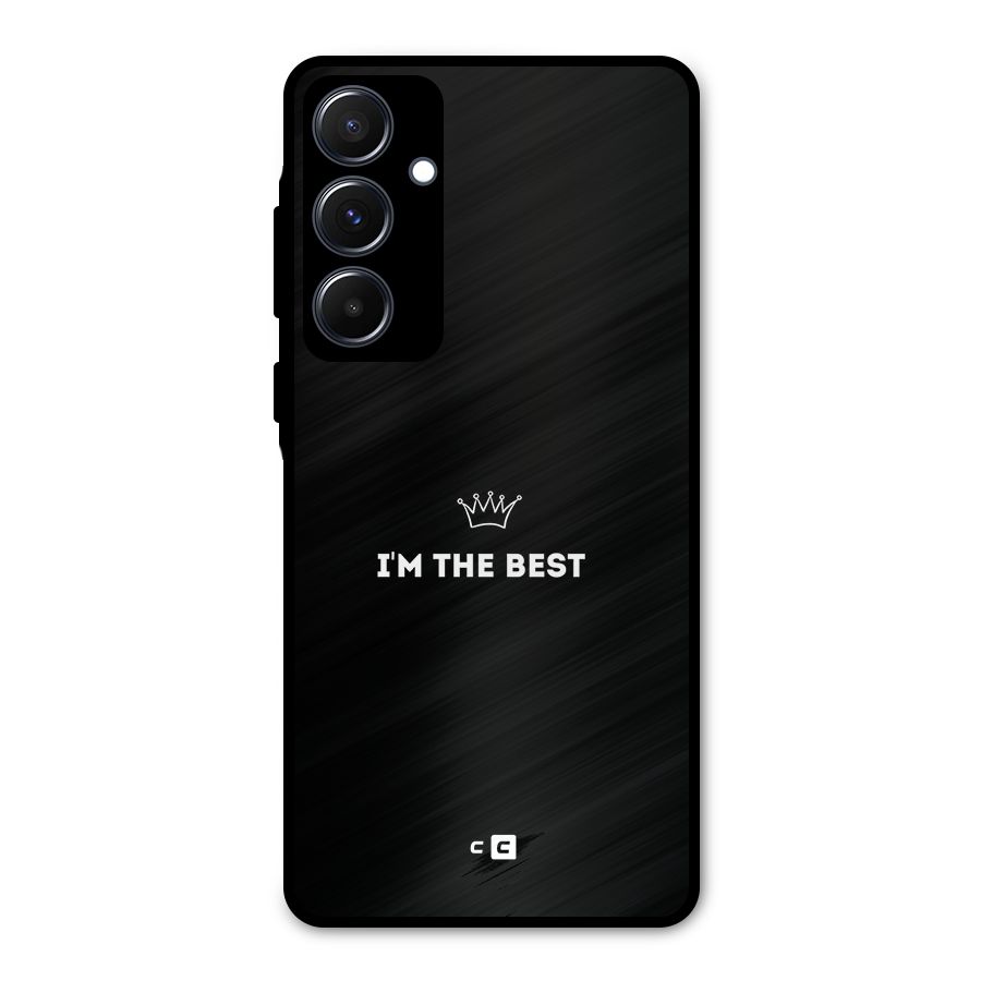 I Am The Best Metal Back Case for Galaxy A55