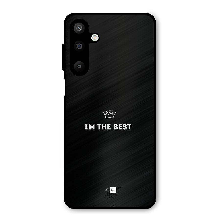 I Am The Best Metal Back Case for Galaxy M16