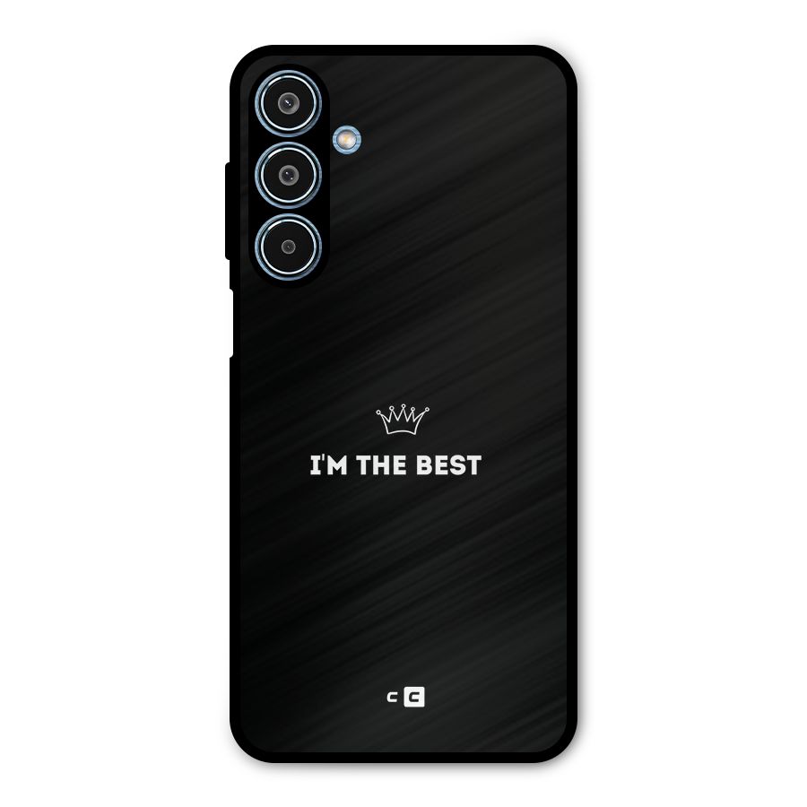I Am The Best Metal Back Case for Galaxy M35