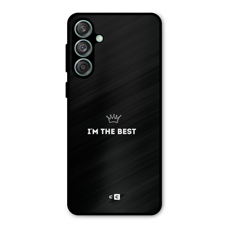 I Am The Best Metal Back Case for Galaxy M55 5G