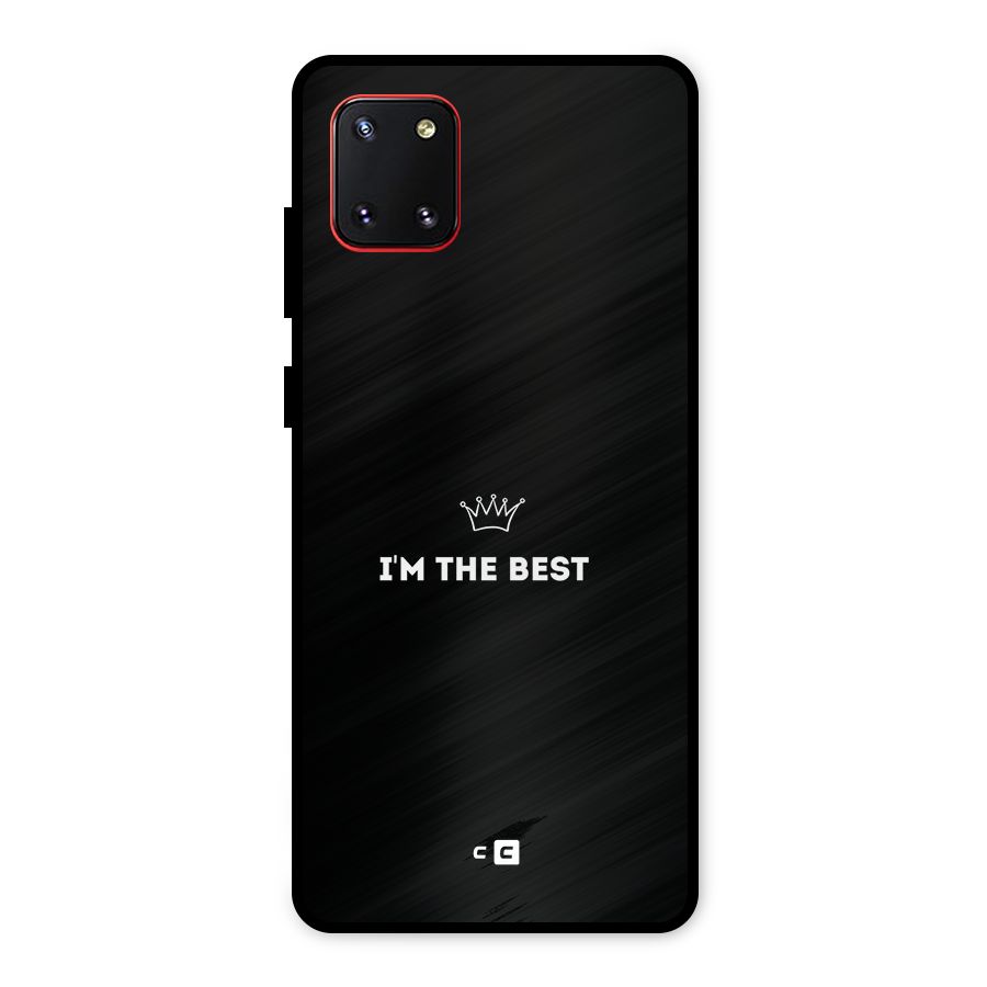 I Am The Best Metal Back Case for Galaxy Note 10 Lite
