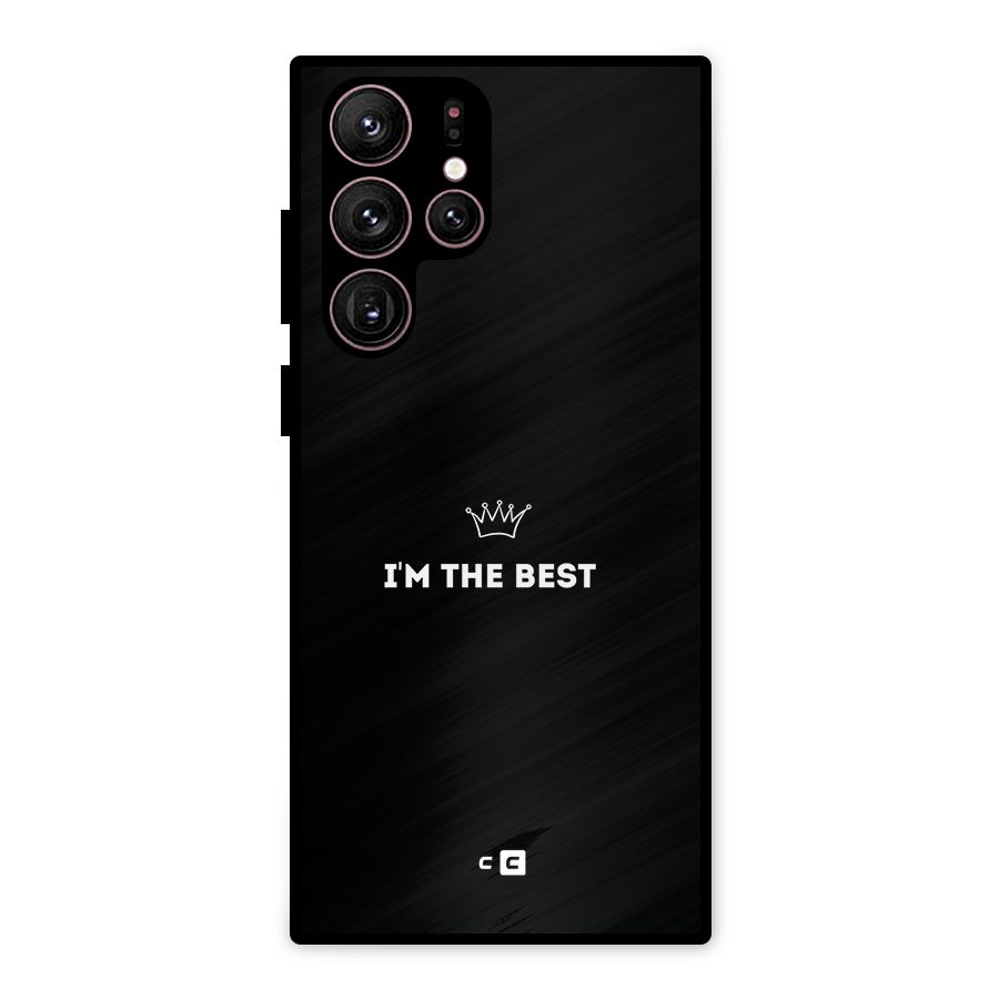 I Am The Best Metal Back Case for Galaxy S22 Ultra 5G