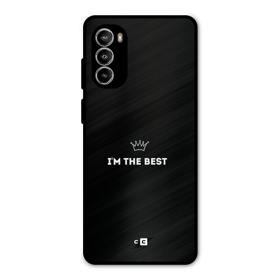 I Am The Best Metal Back Case for Moto G52
