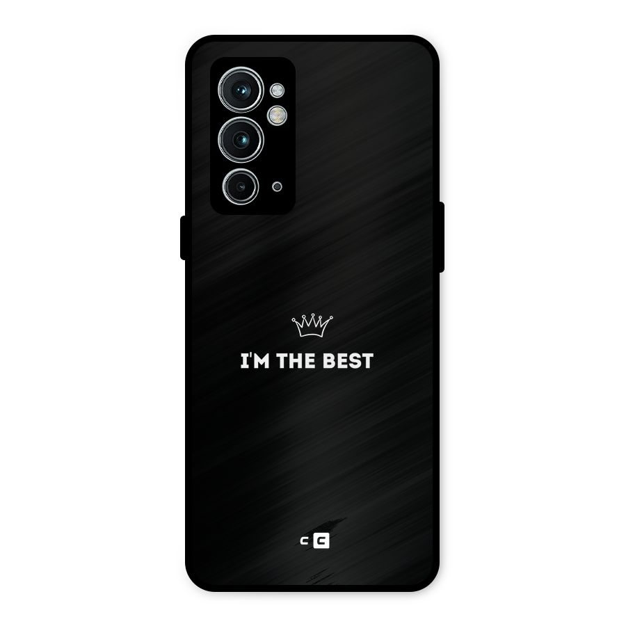 I Am The Best Metal Back Case for OnePlus 9RT 5G
