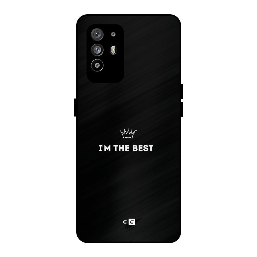 I Am The Best Metal Back Case for Oppo F19 Pro Plus 5G