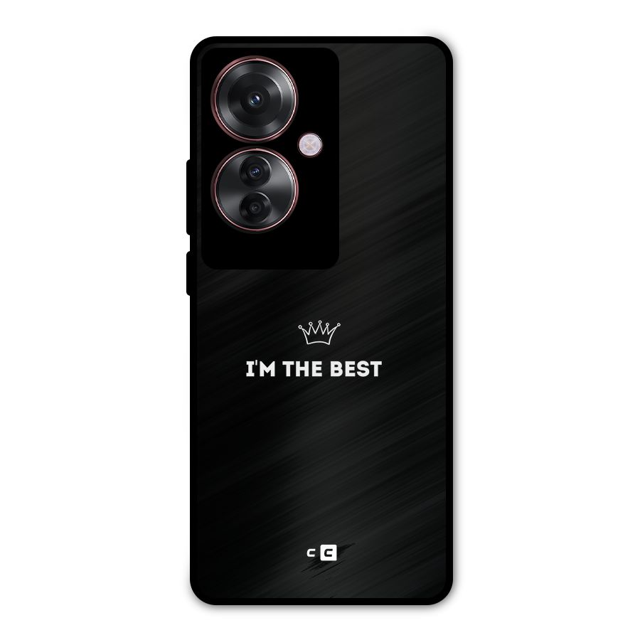 I Am The Best Metal Back Case for Oppo F25 Pro