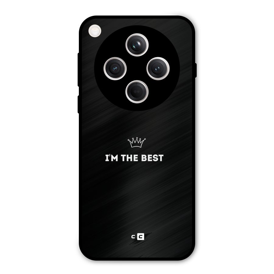 I Am The Best Metal Back Case for Oppo Find X8