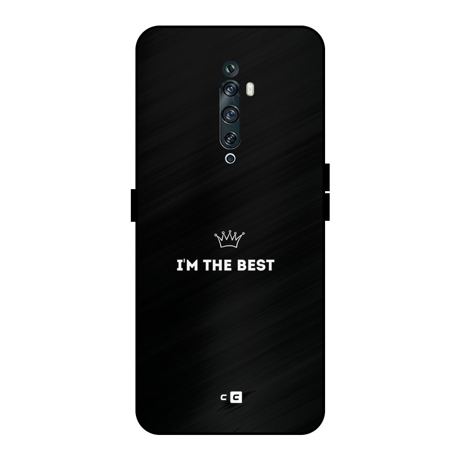 I Am The Best Metal Back Case for Oppo Reno2 Z