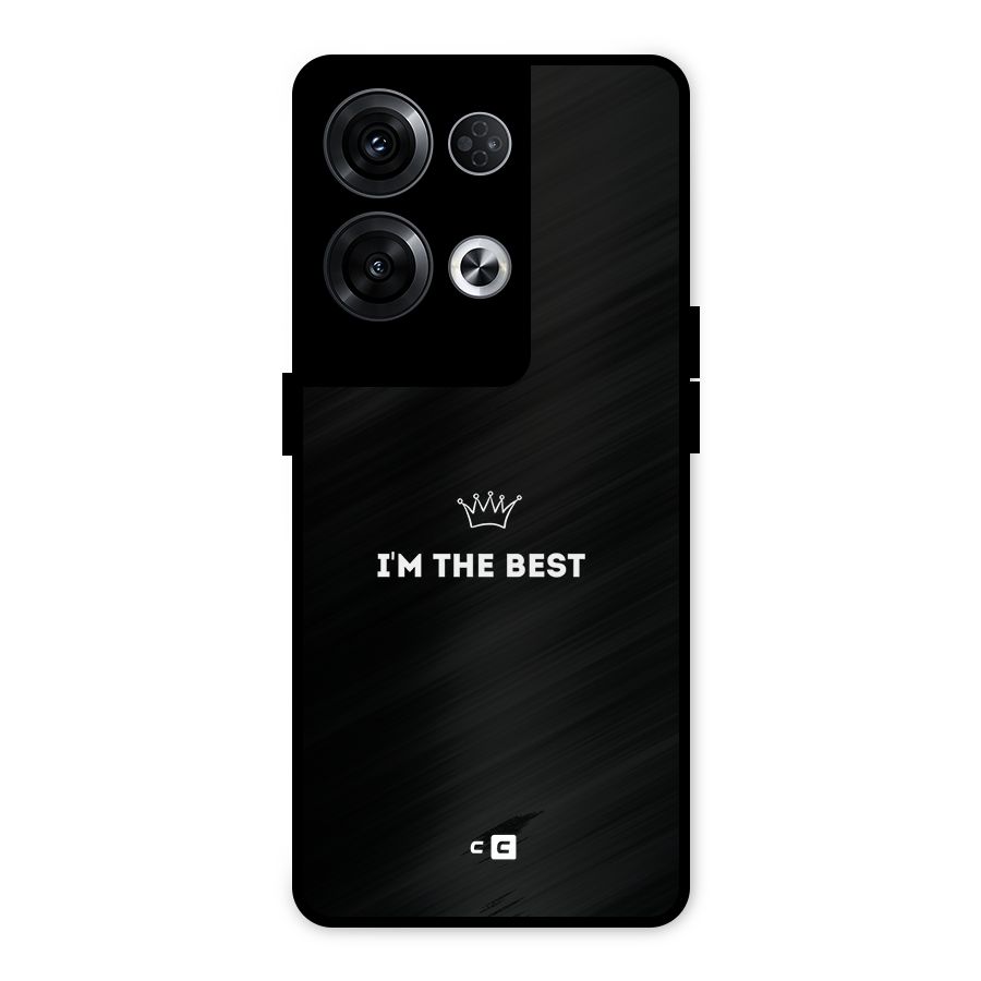 I Am The Best Metal Back Case for Oppo Reno8 Pro 5G