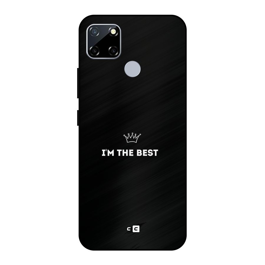 I Am The Best Metal Back Case for Realme Narzo 30A