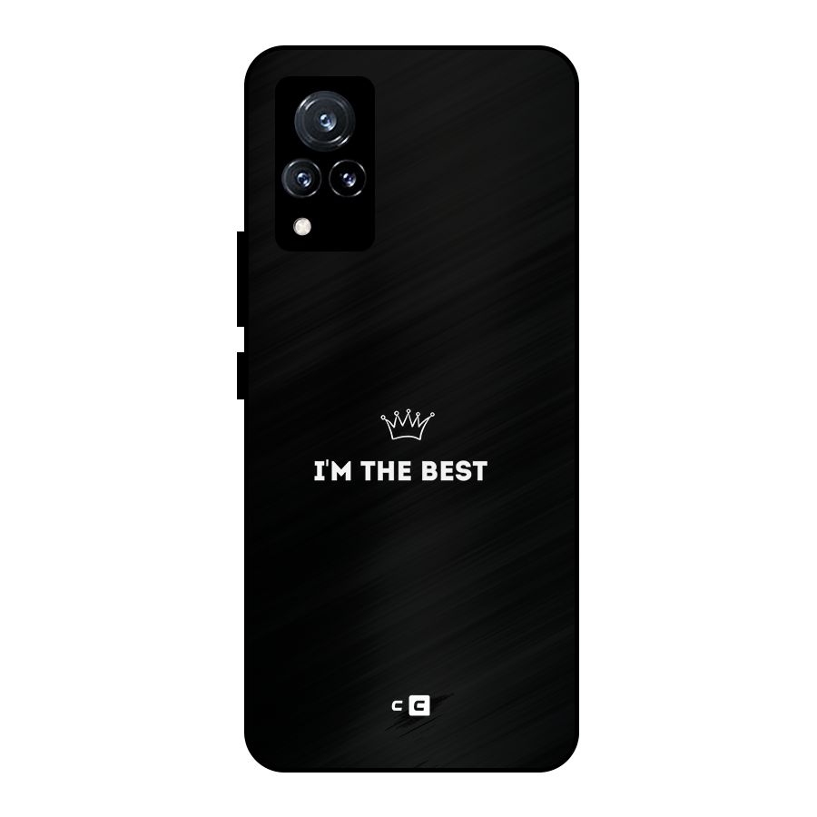 I Am The Best Metal Back Case for Vivo V21 5G