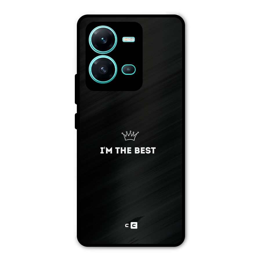 I Am The Best Metal Back Case for Vivo V25