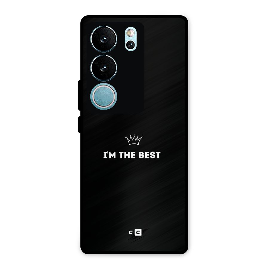 I Am The Best Metal Back Case for Vivo V29 Pro