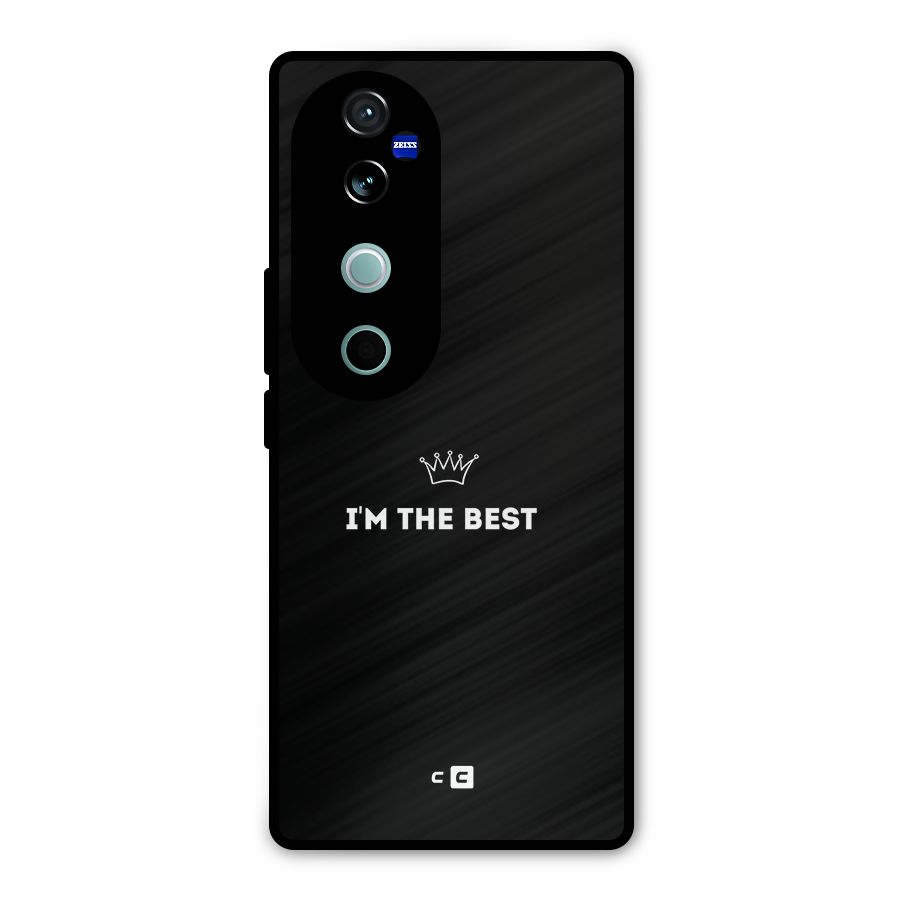 I Am The Best Metal Back Case for Vivo V40