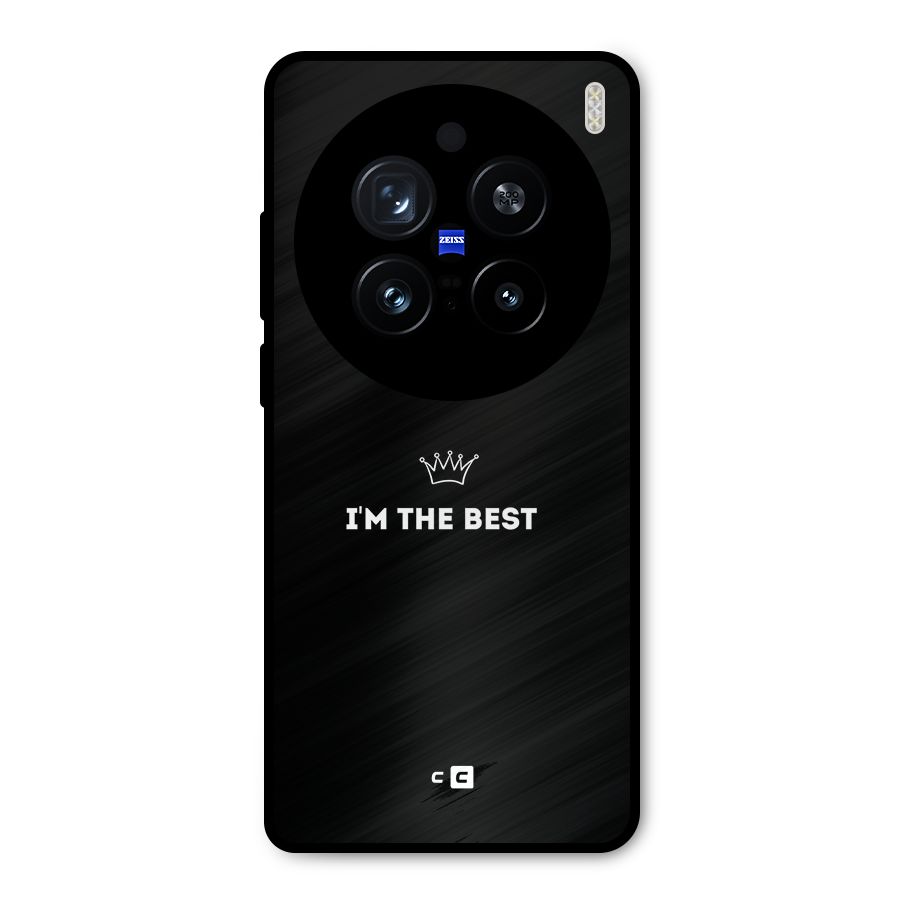 I Am The Best Metal Back Case for Vivo X200 Pro