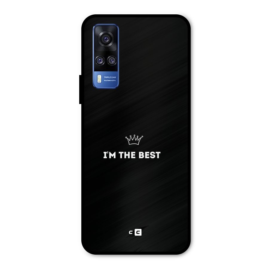 I Am The Best Metal Back Case for Vivo Y31
