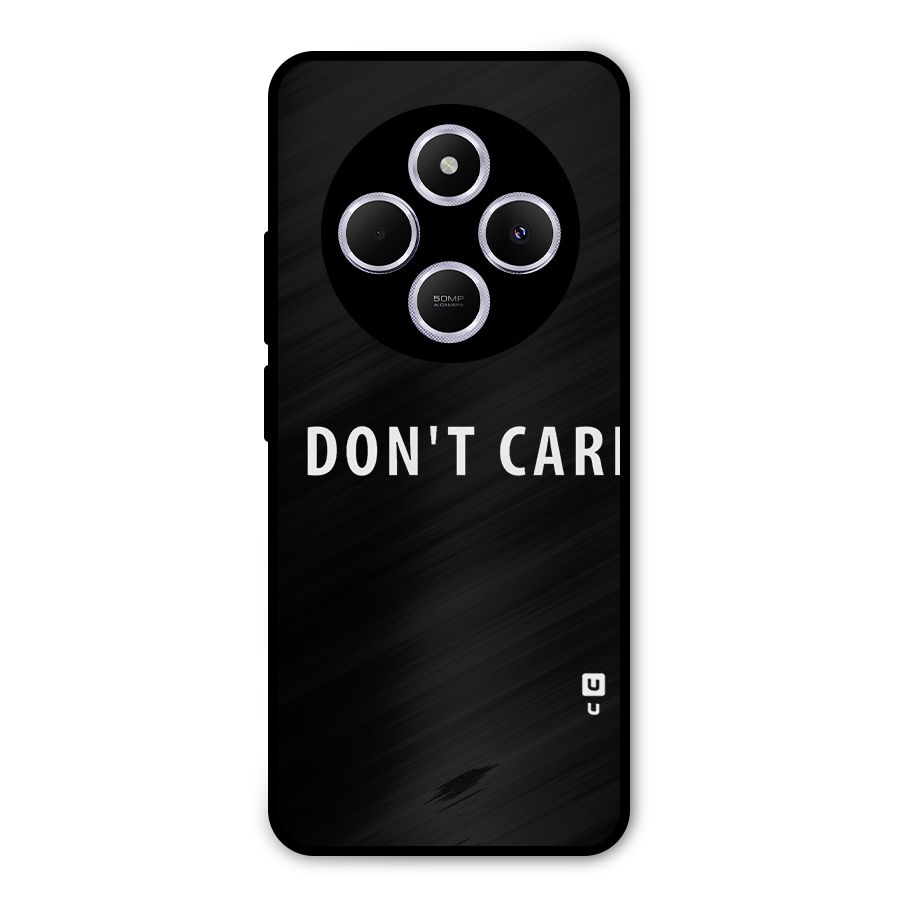 I Dont Care Typography Metal Back Case for Poco M7