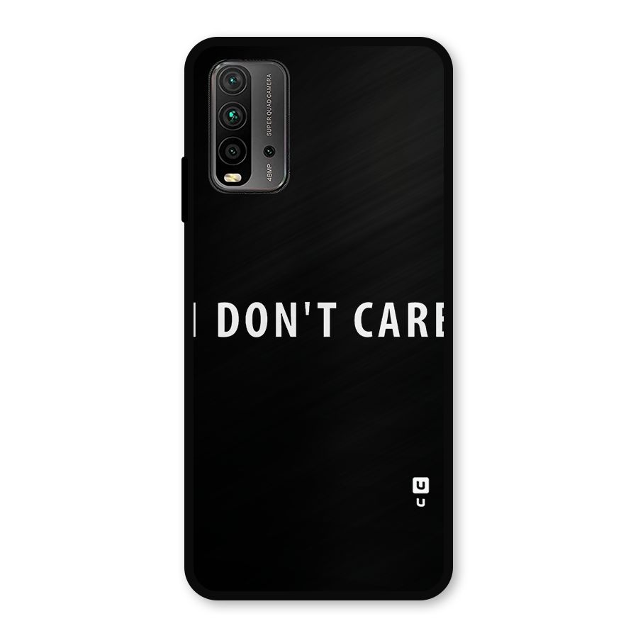 I Dont Care Typography Metal Back Case for Redmi 9 Power