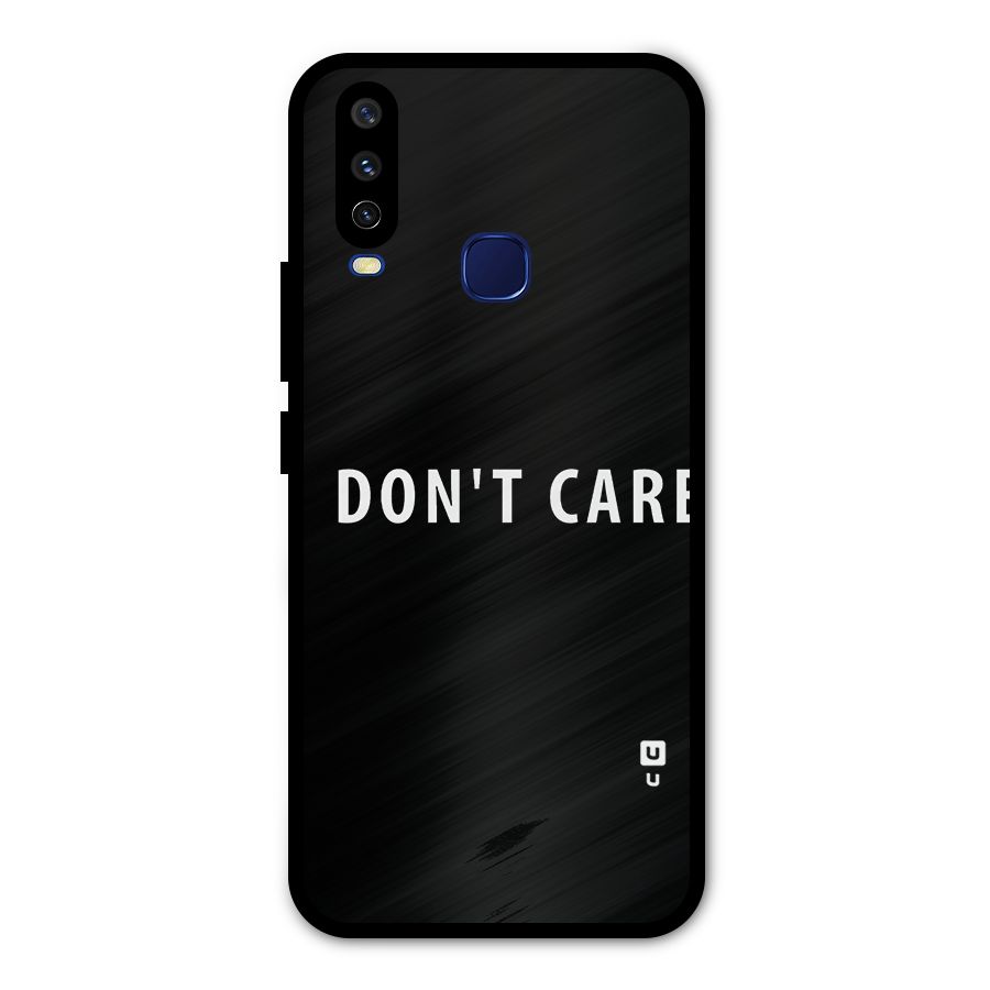 I Dont Care Typography Metal Back Case for Vivo Y15