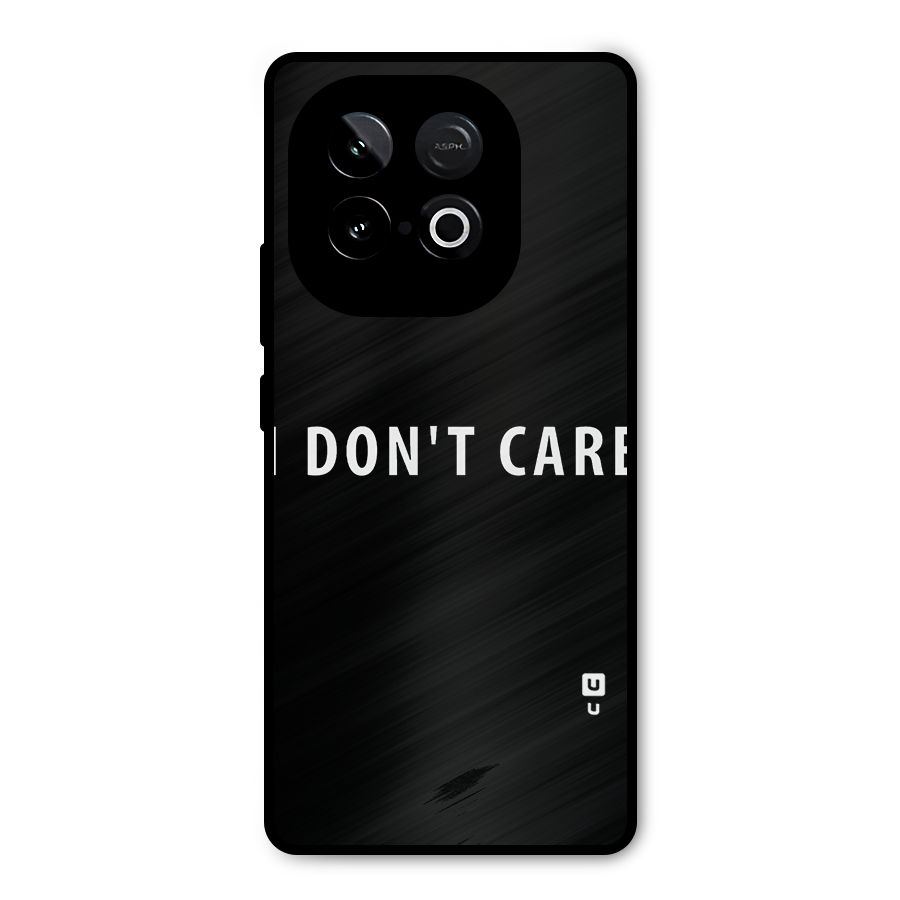 I Dont Care Typography Metal Back Case for iQOO Neo 10