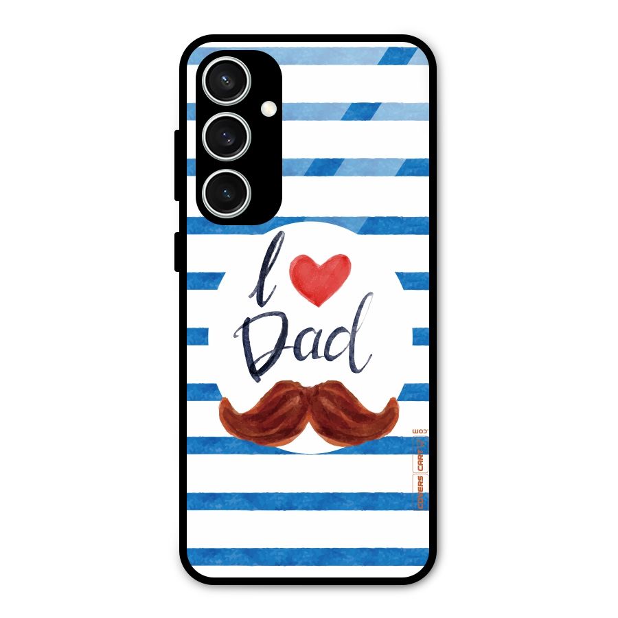 I Love Dad Glass Back Case for Galaxy S23 FE