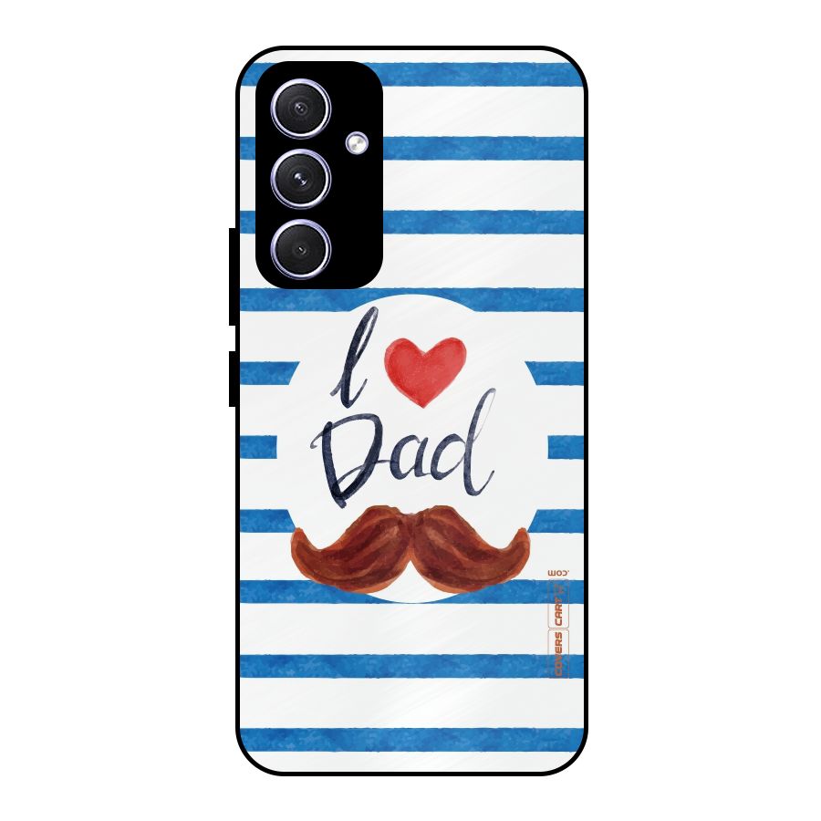 I Love Dad Metal Back Case for Galaxy A54