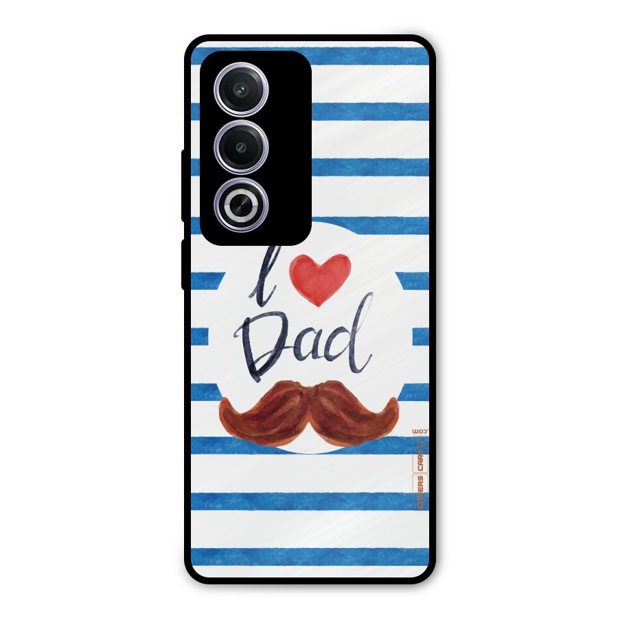 I Love Dad Metal Back Case for Oppo K12x
