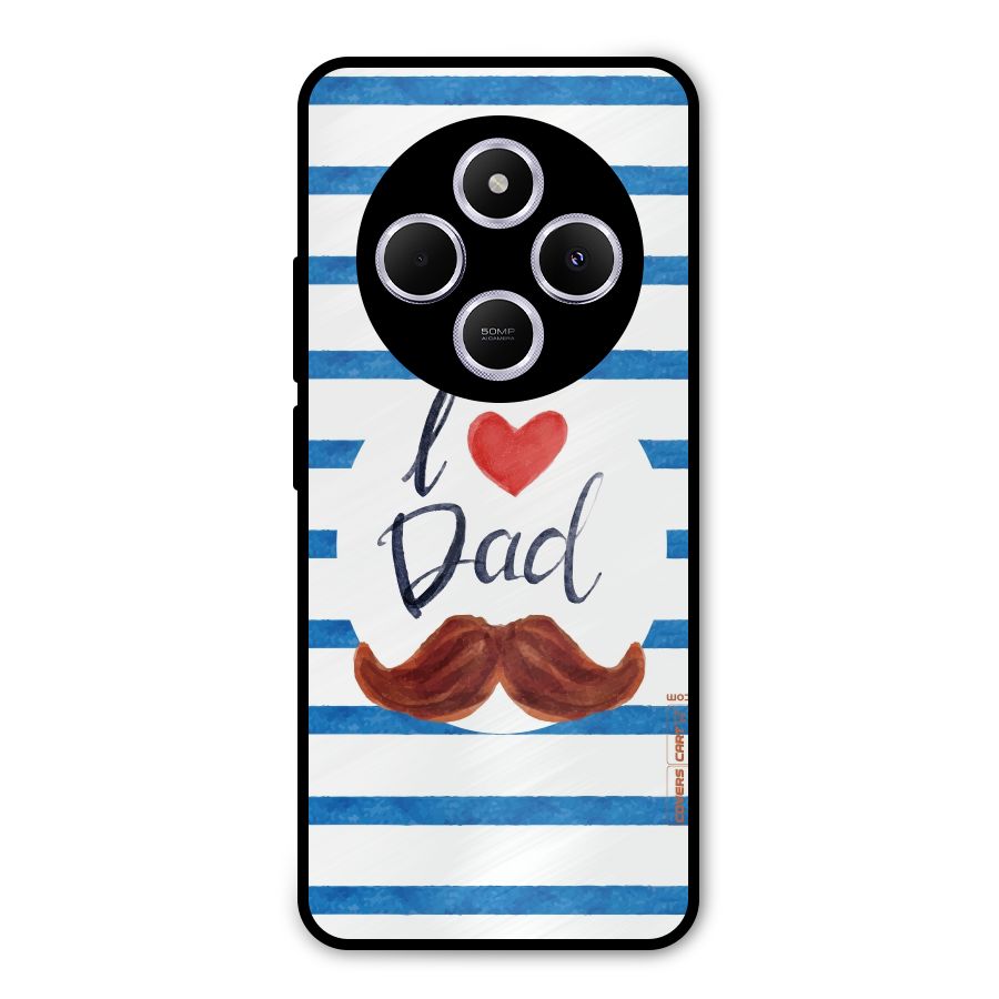 I Love Dad Metal Back Case for Redmi 14C