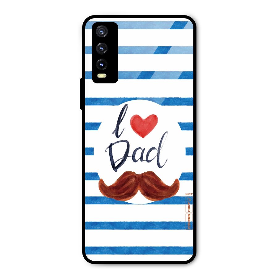 I Love Dad Metal Back Case for Vivo Y20