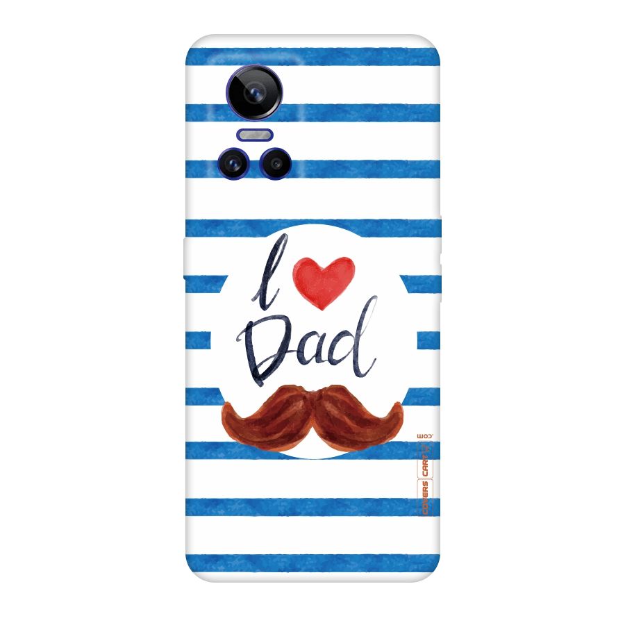 I Love Dad Original Polycarbonate Back Case for Realme GT Neo 3